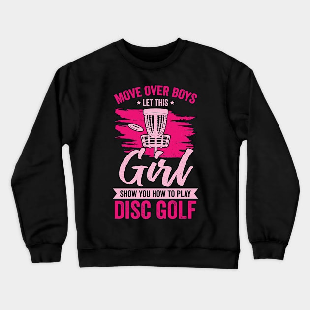 Funny Disc Golf Girl Gift Crewneck Sweatshirt by Dolde08